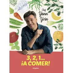 GRIJALBO - Libro 3, 2, 1... ¡A Comer! - Yann Yvin