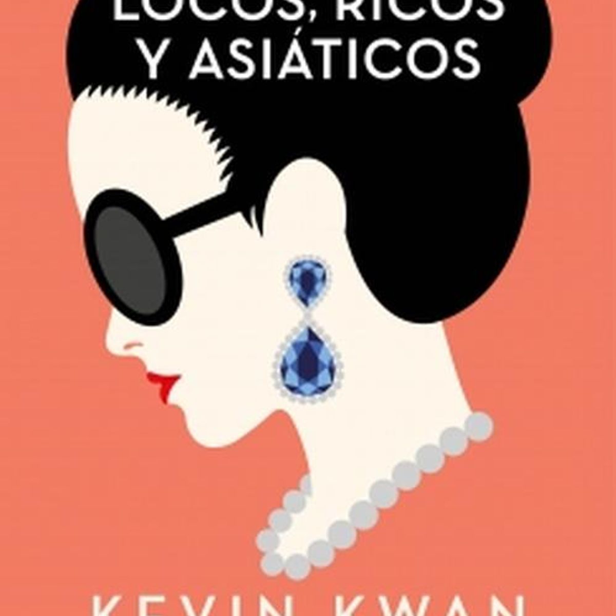SUMA DE LETRAS - Libro Locos, ricos y asiáticos - Kevin Kwan