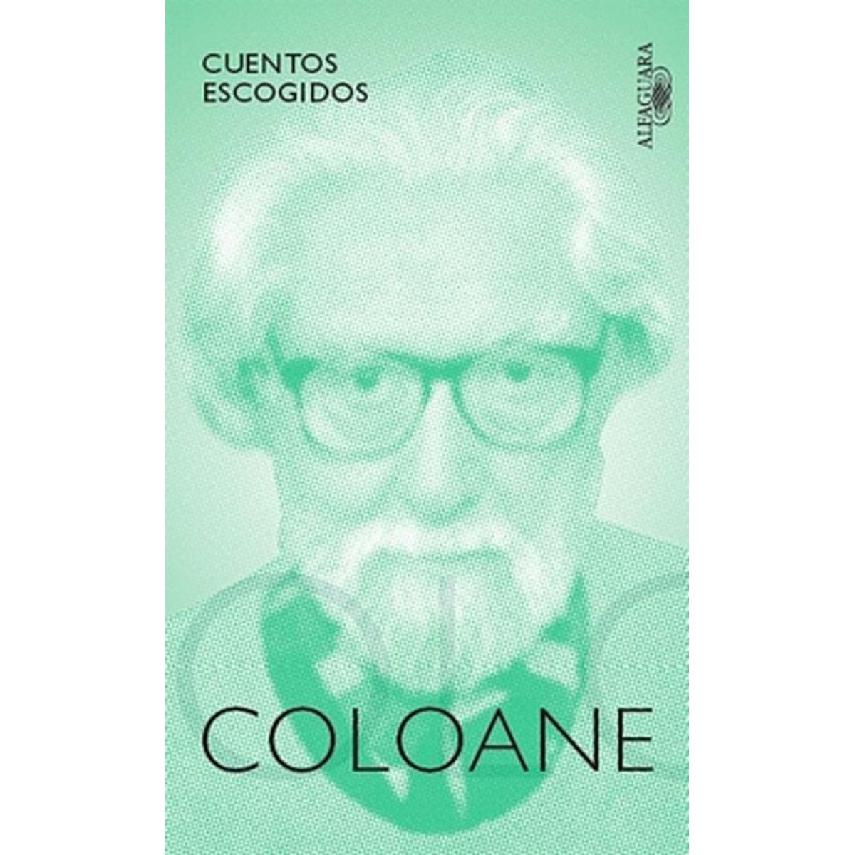 ALFAGUARA - Libro Cuentos escogidos - Francisco Coloane
