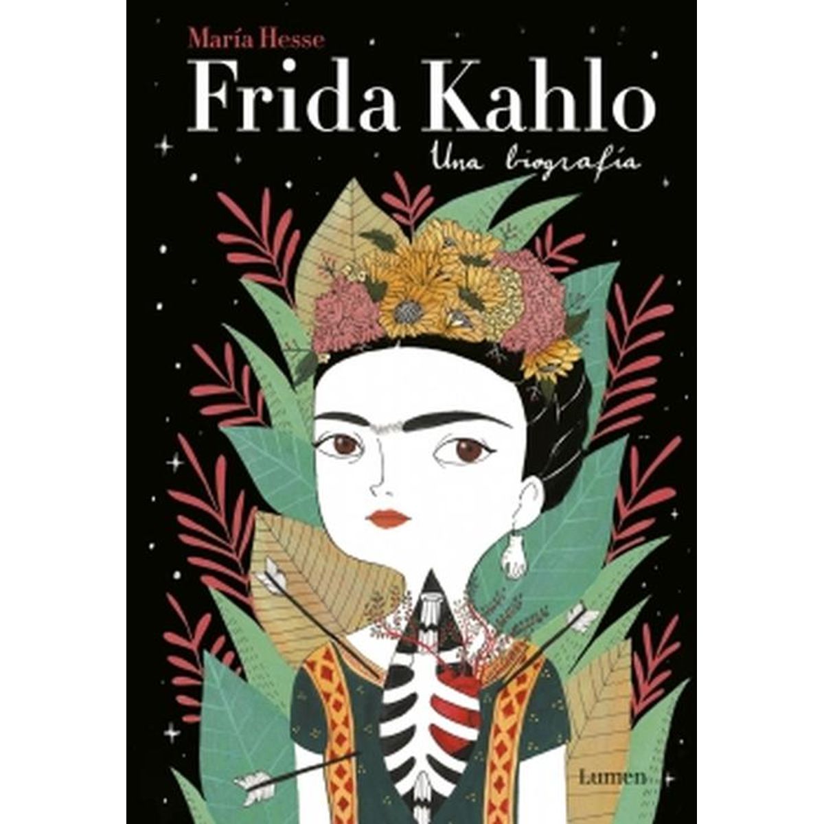 LUMEN - Libro Frida Kahlo. Una biografía - María Hesse
