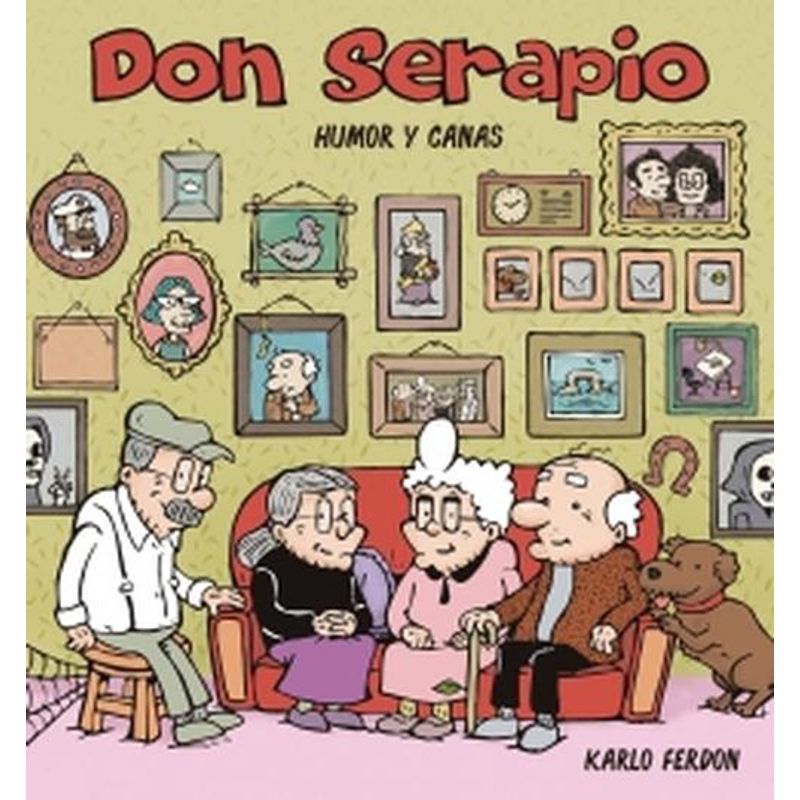 RESERVOIR BOOKS - Libro Don Serapio. Humor y canas - Karlo Ferdon