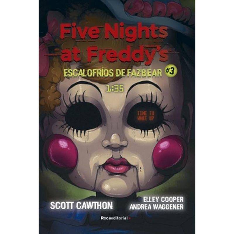 ROCA EDITORIAL - Libro FNAF Escalofríos de Fazbear 3 - 1:35