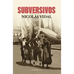 SUDAMERICA - Libro Subversivos - Nicolás Vidal