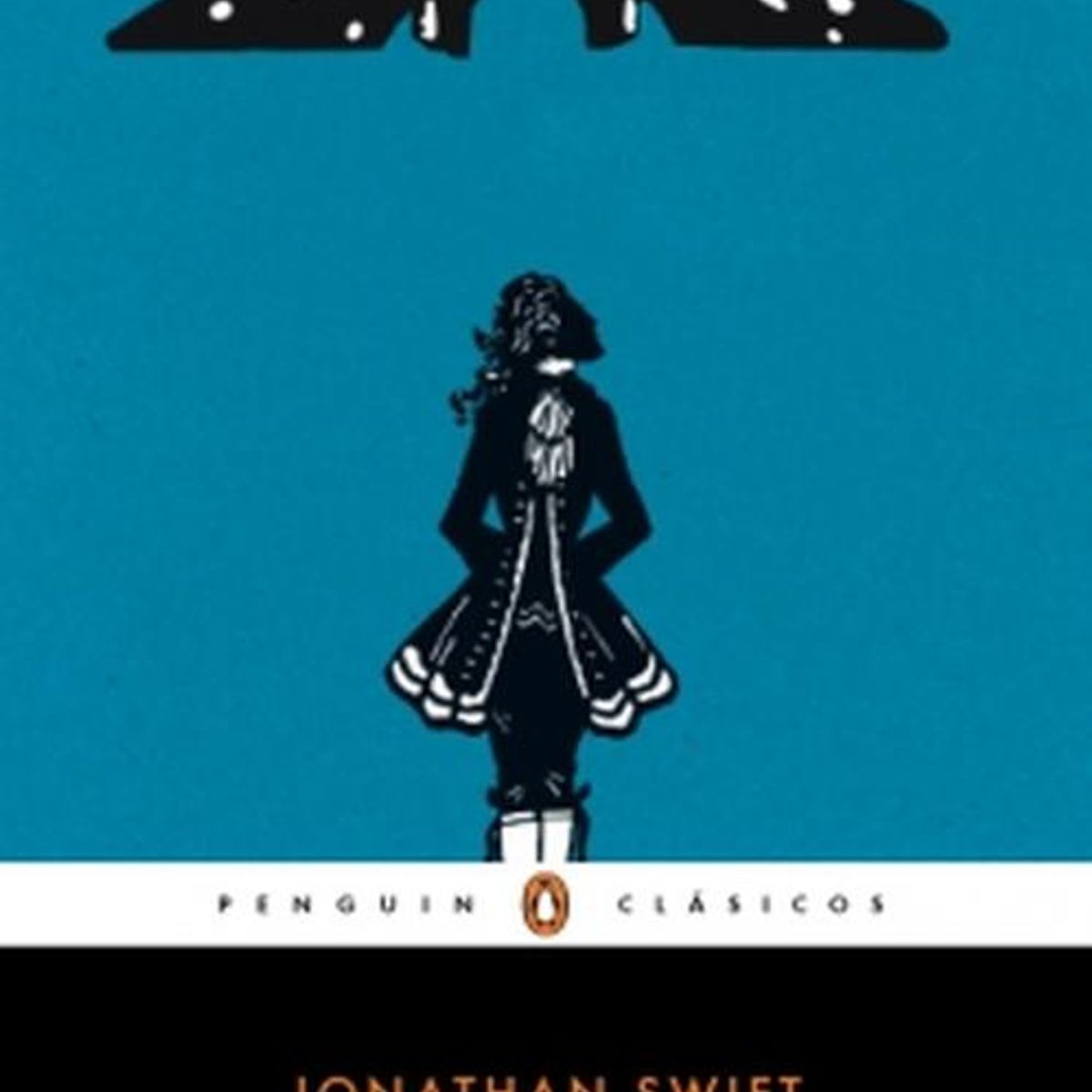 PENGUIN CLASICOS - Libro Los viajes de Guliver - Jonathan Swift