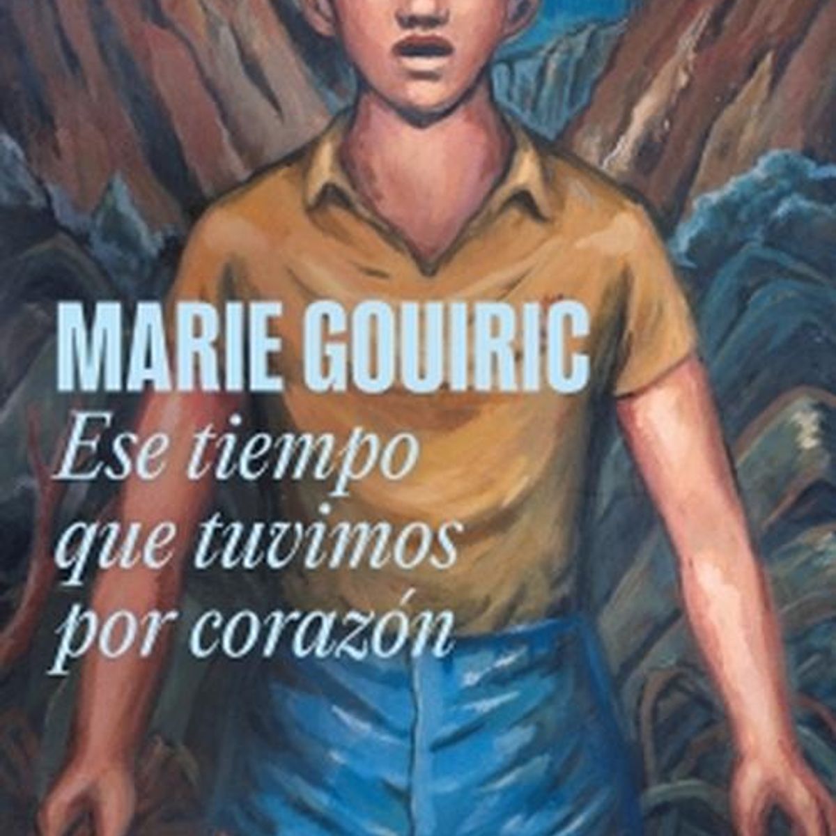 RANDOM HOUSE - Libro Ese tiempo que tuvimos por corazón - Marie Gouiric