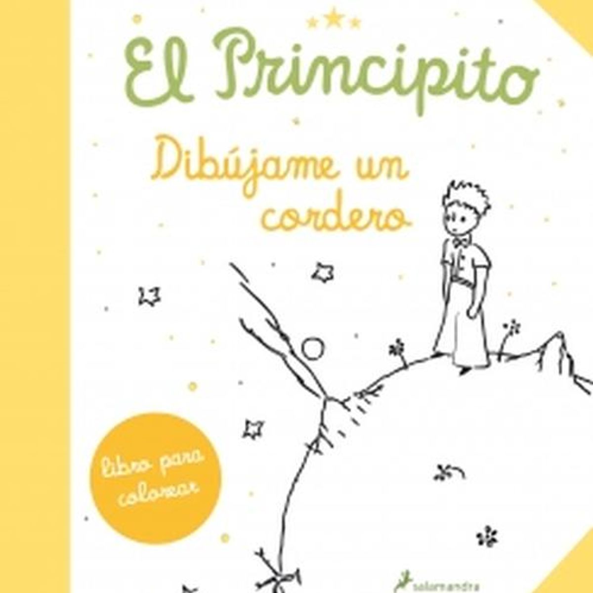 SALAMANDRA - Libro El principito. Dibújame un cordero - De Saint-Exupery