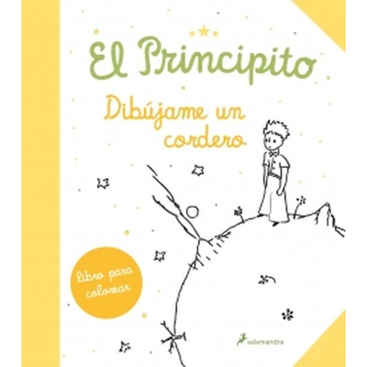SALAMANDRA - Libro El principito. Dibújame un cordero - De Saint-Exupery