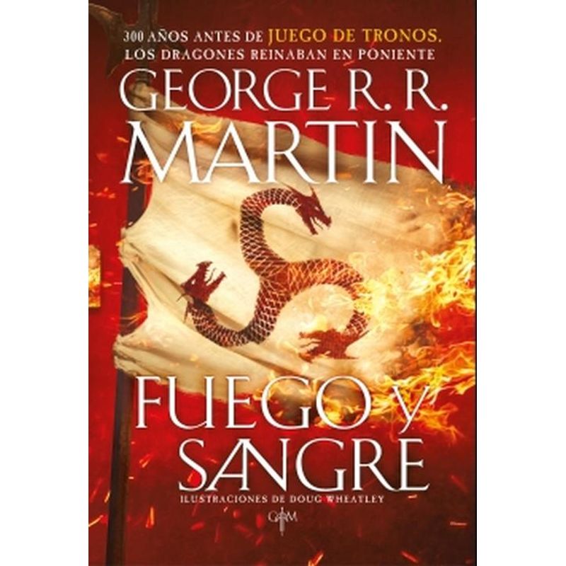 PLAZA & JANES - Libro Fuego y Sangre -- George R.R. Martin