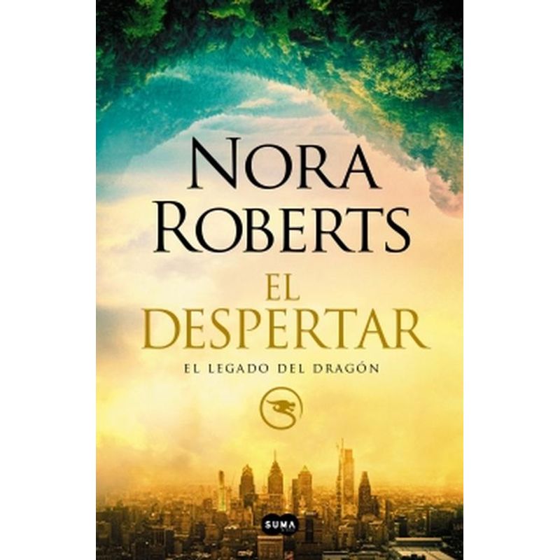 SUMA DE LETRAS - Libro El despertar (El legado del dragón 1) - Nora Roberts