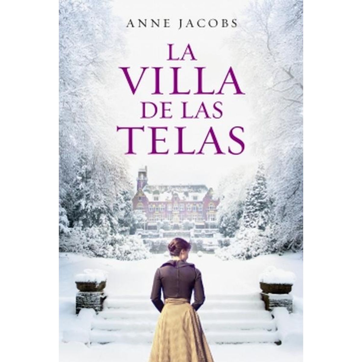PLAZA & JANES - Libro La villa de las telas - Anne Jacobs