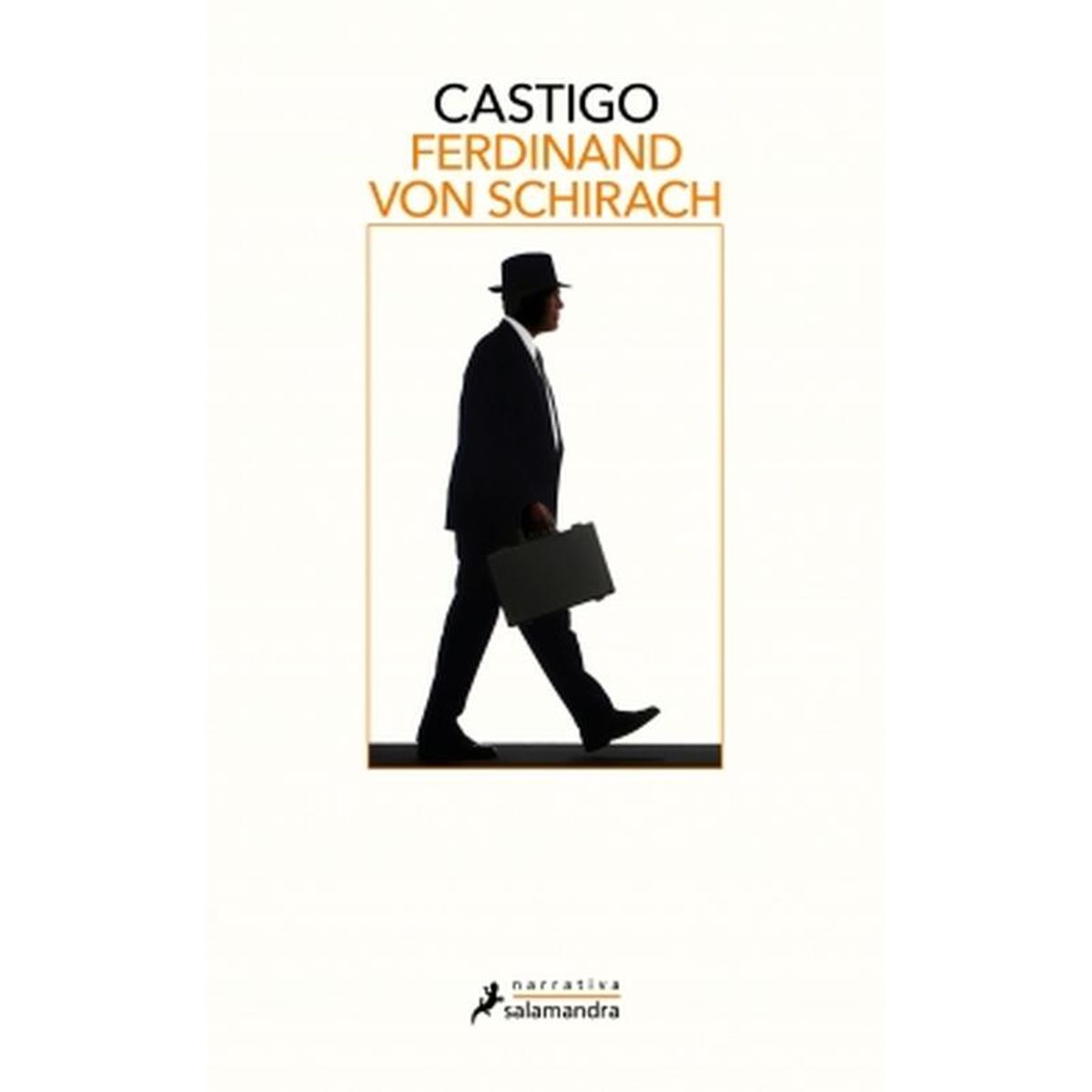 SALAMANDRA - Libro Castigo - Ferdinand von Schirach