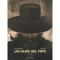 RESERVOIR BOOKS - Libro Los hijos del Topo - Alejandro Jodorowsky José Ladrönn