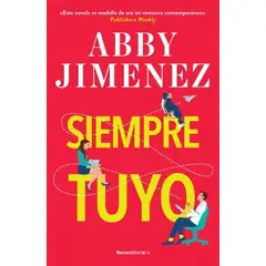 ROCA EDITORIAL - Libro Siempre tuyo -- Abby Jimenez
