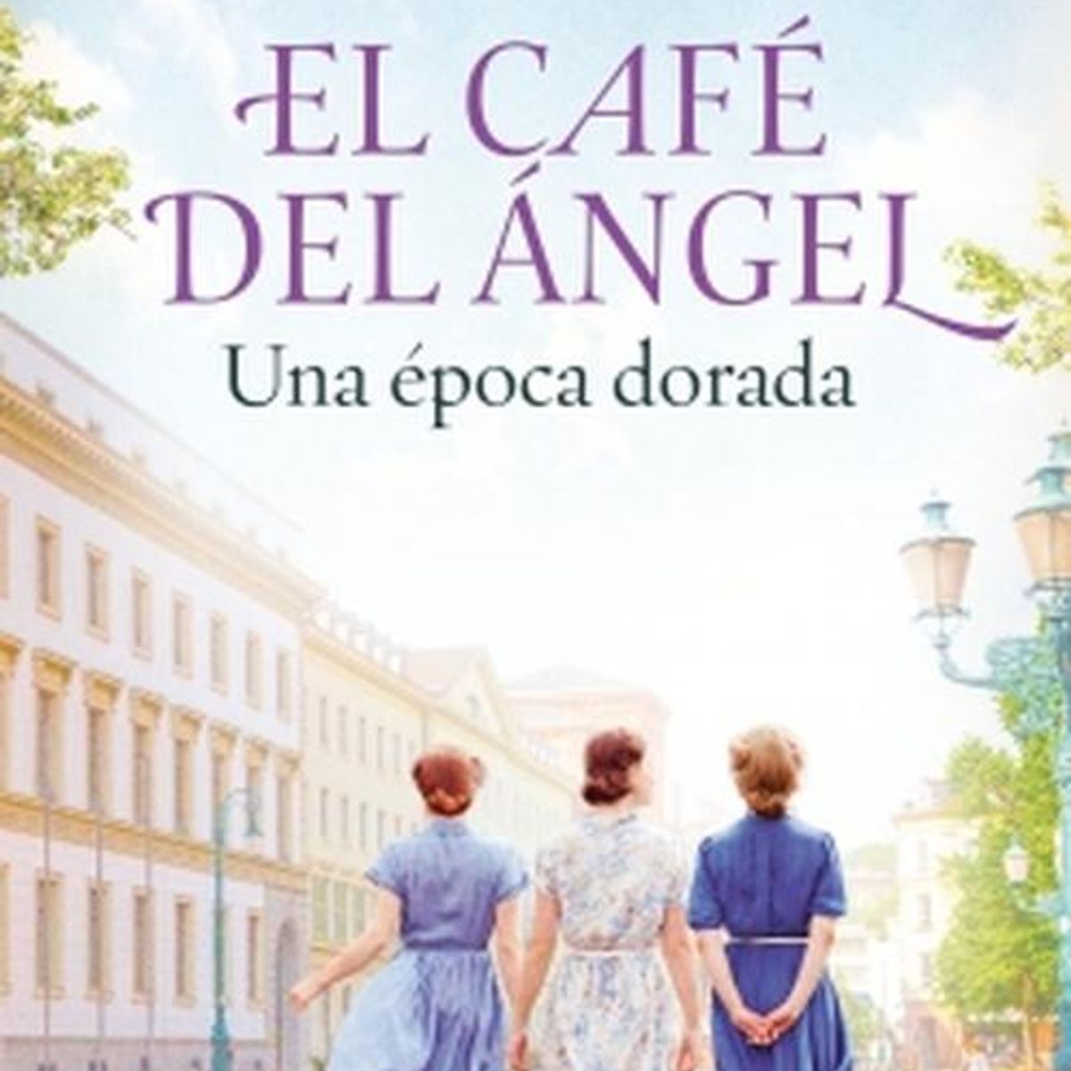 PLAZA & JANES - Libro El Café del Ángel 5 Una época dorada - Anne Jacobs