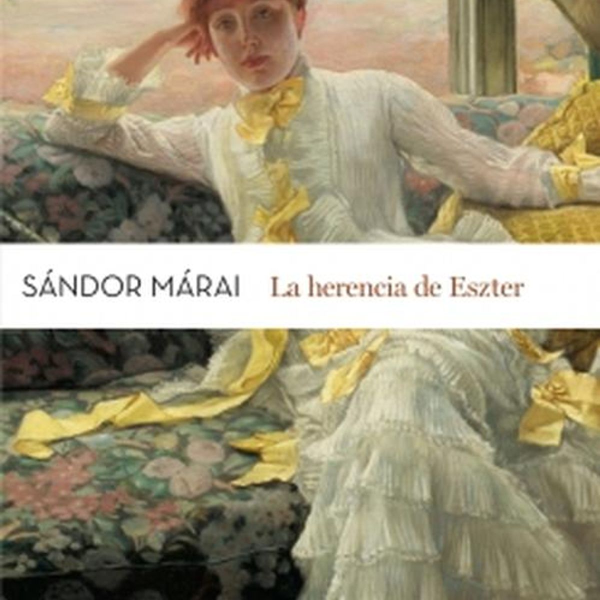 SALAMANDRA - Libro La herencia de Eszter - Sándor Márai