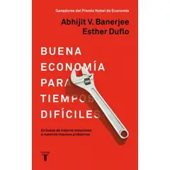 TAURUS - Libro Buena economía para tiempos difíciles - Duflo Banerjee
