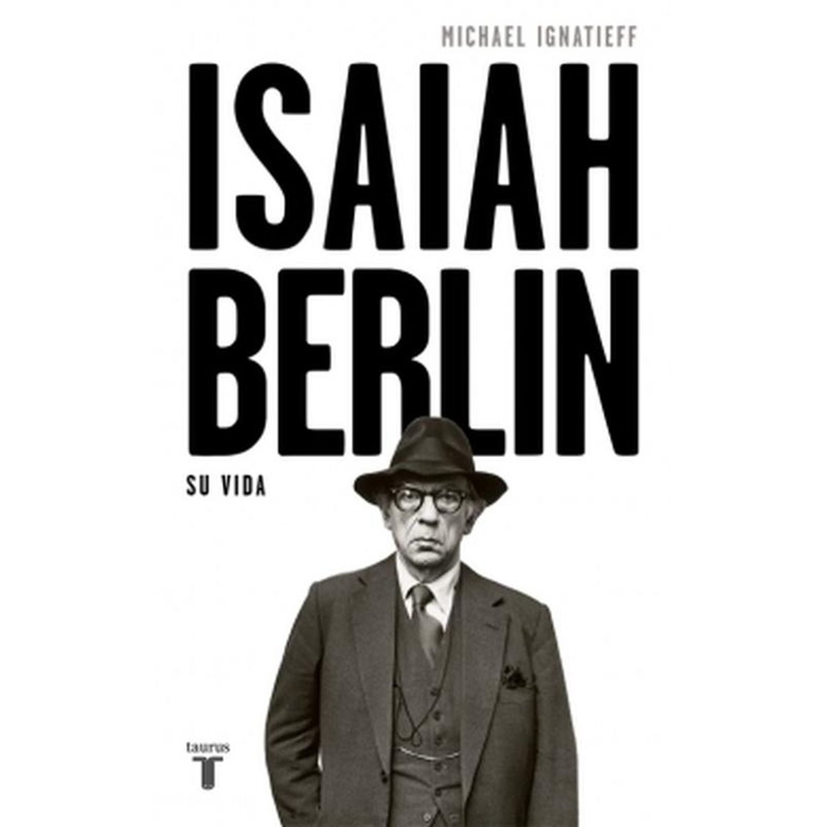 TAURUS - Libro Isaiah Berlin - Michael Ignatieff