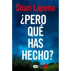 SUMA DE LETRAS - Libro ¿Pero qué has hecho? - Shari Lapena