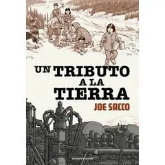 RESERVOIR BOOKS - Libro Un tributo a la tierra - Joe Sacco
