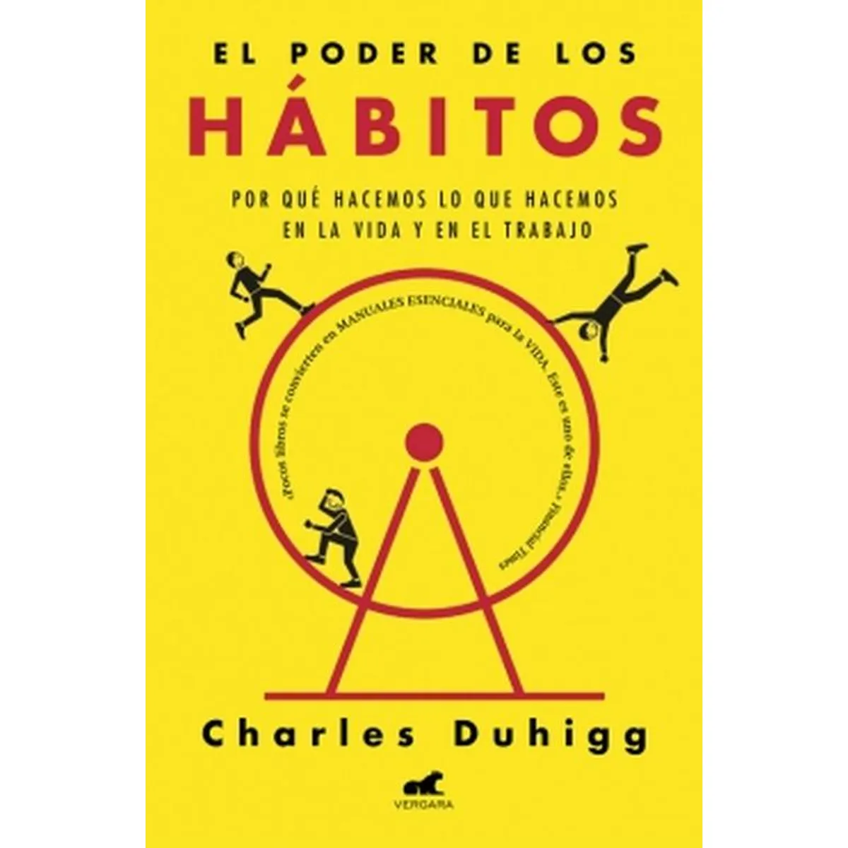 VERGARA - Libro El poder de los hábitos -- Charles Duhigg