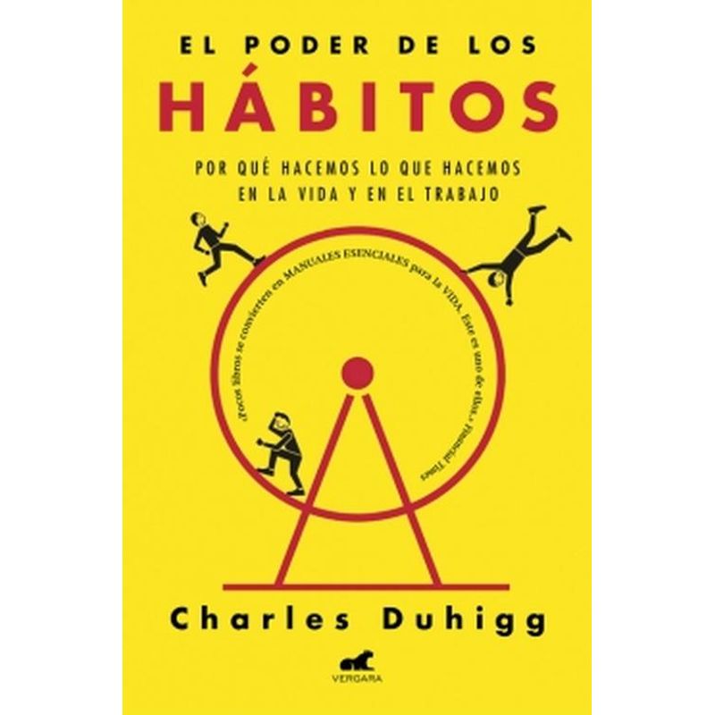 VERGARA - Libro El poder de los hábitos -- Charles Duhigg