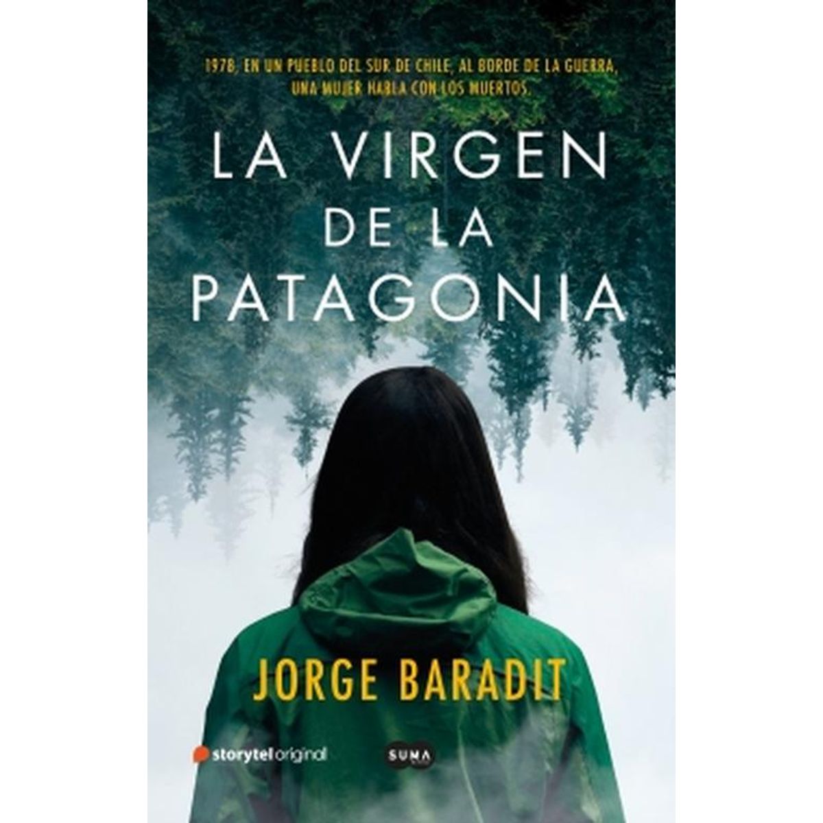 SUMA DE LETRAS - Libro La virgen de la patagonia - Baradit Morales
