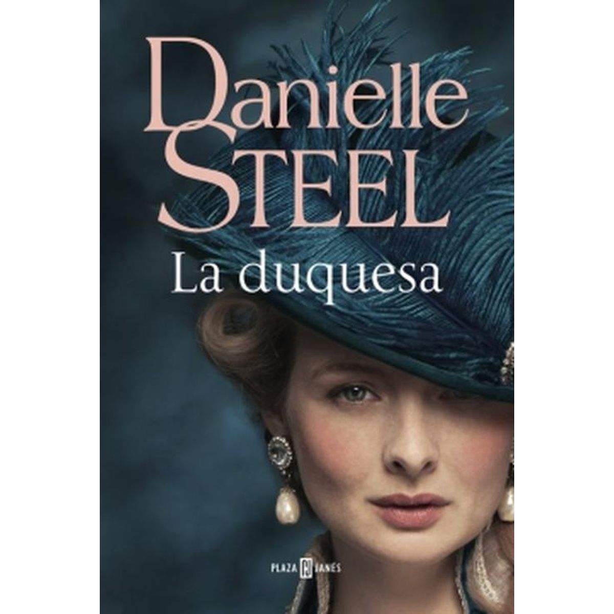 PLAZA & JANES - Libro La duquesa - Danielle Steel