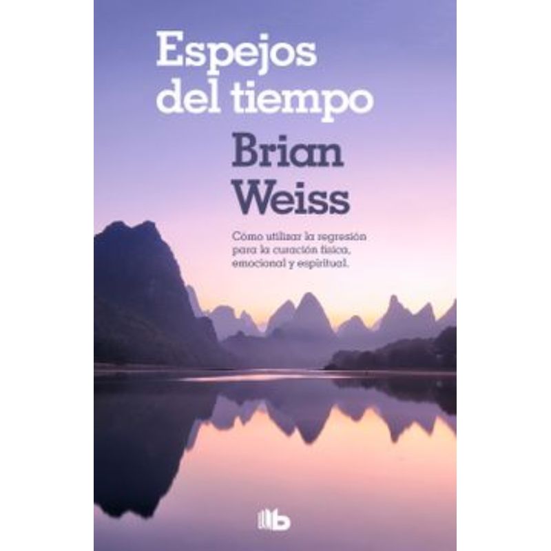 TOP10BOOKS - ESPEJOS DEL TIEMPO - B.WEISS