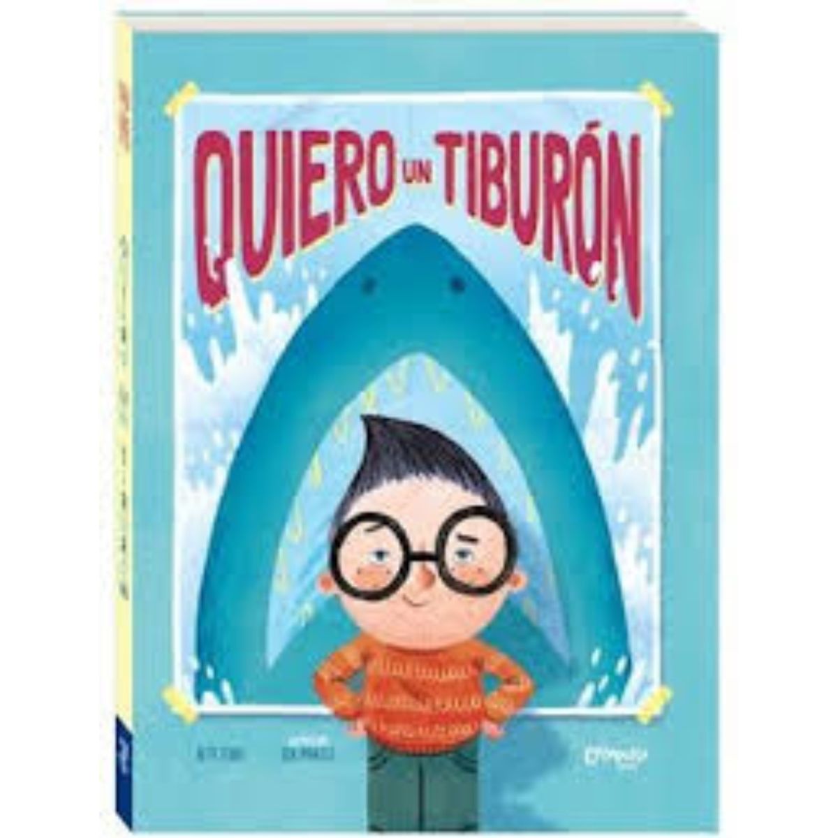 TOP10BOOKS - LIBRO Quiero Un Tiburon - Quiero Un Tiburon