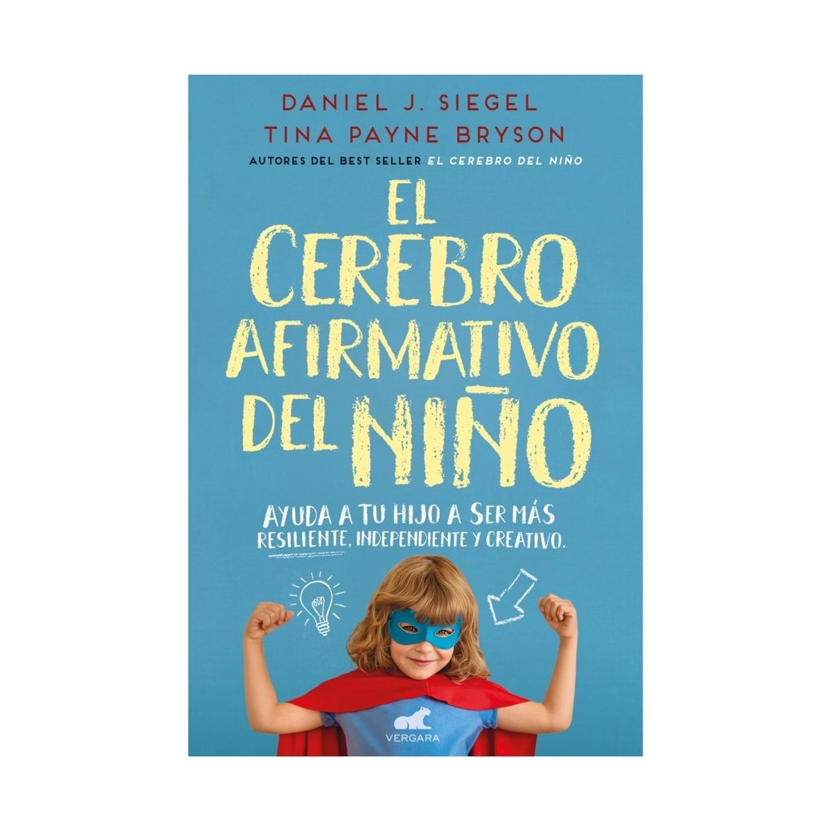 TOP10BOOKS - LIBRO El Cerebro Afirmativo Del Niño - El Cerebro Afirmativo Del Niño