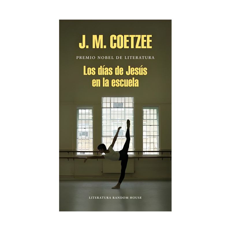 TOP10BOOKS - LOS DÍAS DE JESÚS EN LA ESCUELA - J.M. COETZEE