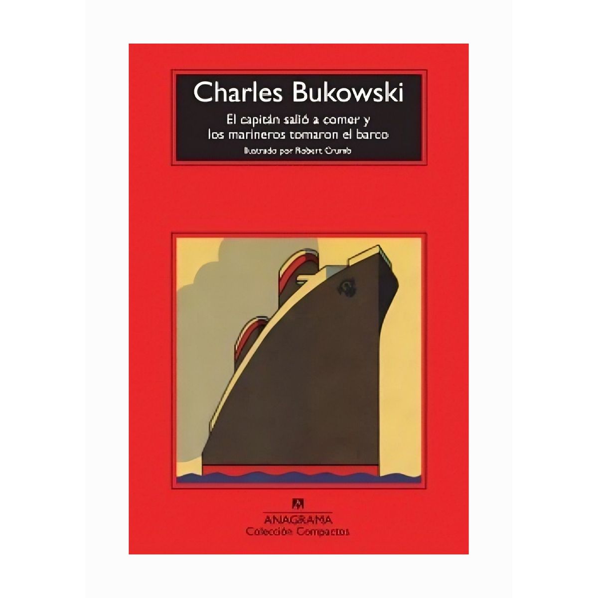 TOP10BOOKS - LIBRO El Capitan Salio A Comer Y Los Marineros Tomaron El Barco