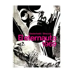 RESERVOIR BOOKS - El Eternauta 1969 - Autor(a): H. G. Oesterheld