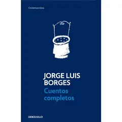 DEBOLSILLO - Cuentos Completos - Autor(a): Jorge Luis Borges