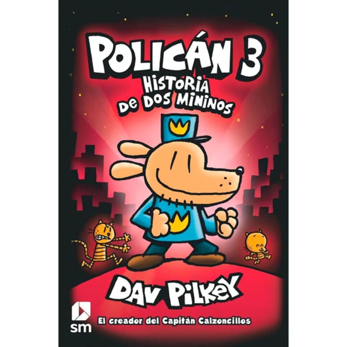 Ediciones SM - Policán 3: Historia De Dos Mininos