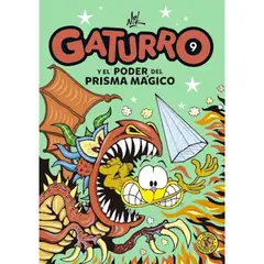 SUDAMERICANA - Gaturro 9. Gaturro Y El Poder Del Prisma Mágico