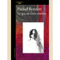 ALFAGUARA - Lo Que No Tiene Nombre