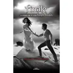 ALFAGUARA - Finale (Saga Hush, Hush 4)