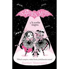ALFAGUARA - Isadora Moon Y La Noche Mágica (Grandes Historias De Isadora Moon 2)