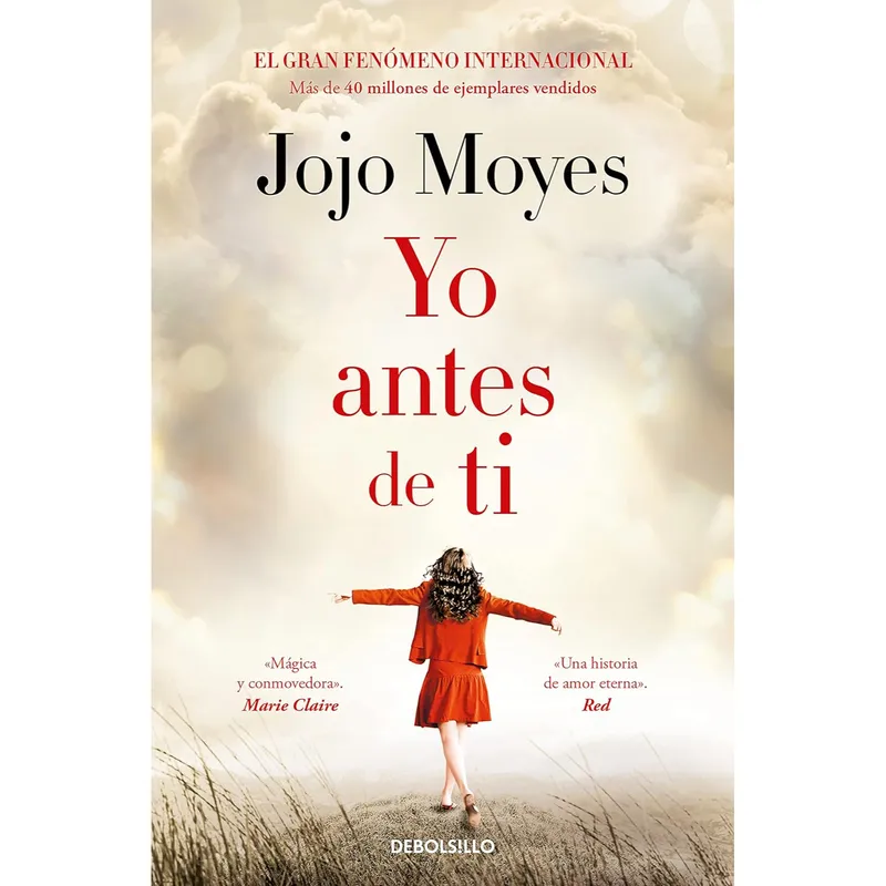 DEBOLSILLO - Yo Antes De Ti - Autor(a):  Jojo Moyes