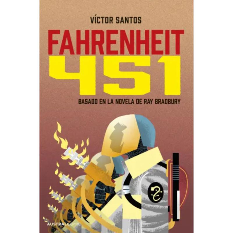 AUSTRAL - Fahrenheit 451 (Novela Gráfica)