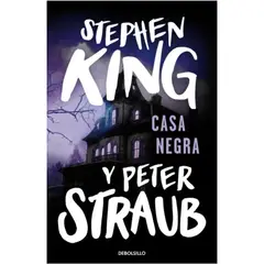 DEBOLSILLO - Casa Negra - Autor(a): Stephen King