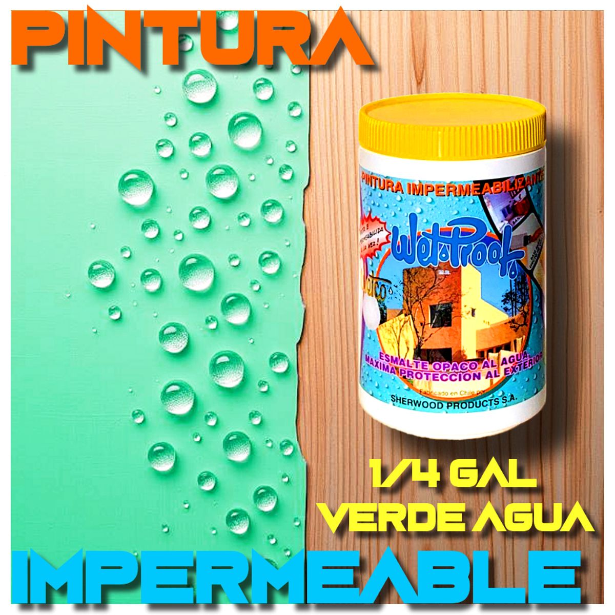 WETPROOF - PINTURA IMPERMEABLE PROTECTOR MADERA EXTERIOR VERDE AGUA WETCO 1-4 GAL