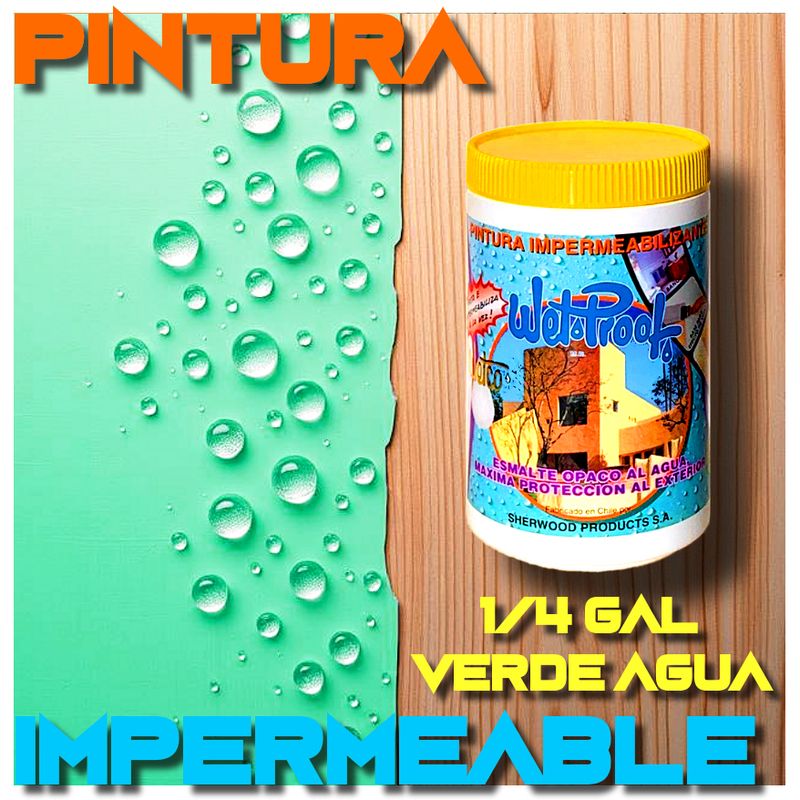 WETPROOF - PINTURA IMPERMEABLE PROTECTOR MADERA EXTERIOR VERDE AGUA WETCO 1-4 GAL