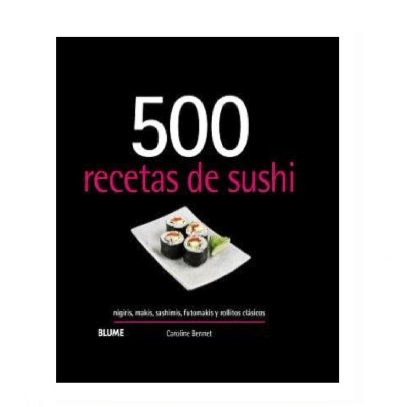 BLUME - 500 RECETAS DE SUSHI