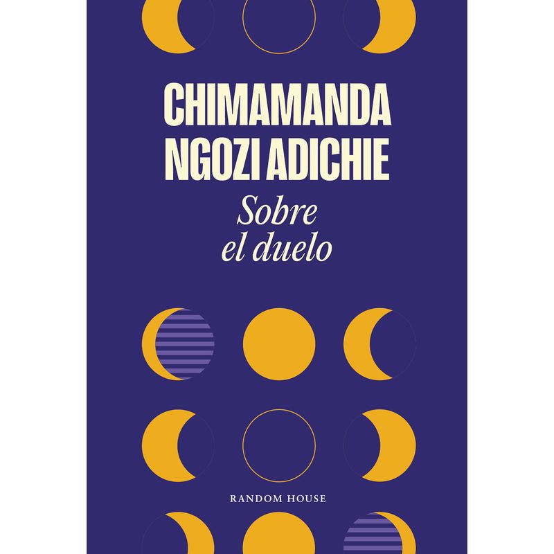 PENGUIN - Sobre El Duelo - Autor(a):  Chimamanda Ngozi Adichie