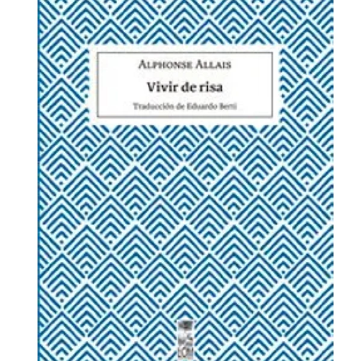 LOM - VIVIR DE RISA DE ALFHONSE ALLAIS