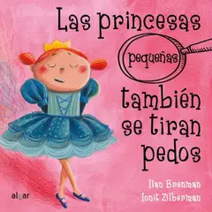 ALGAR - Las Princesas También Se Tiran Pedos