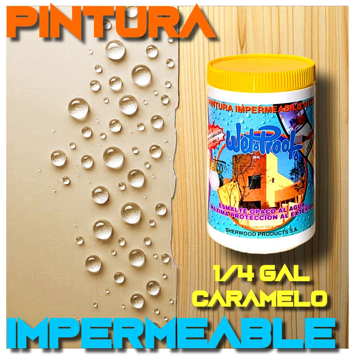 WETPROOF - PINTURA IMPERMEABLE MADERA EXTERIOR PROTECTOR CARAMELO WETCO 1-4 GALON
