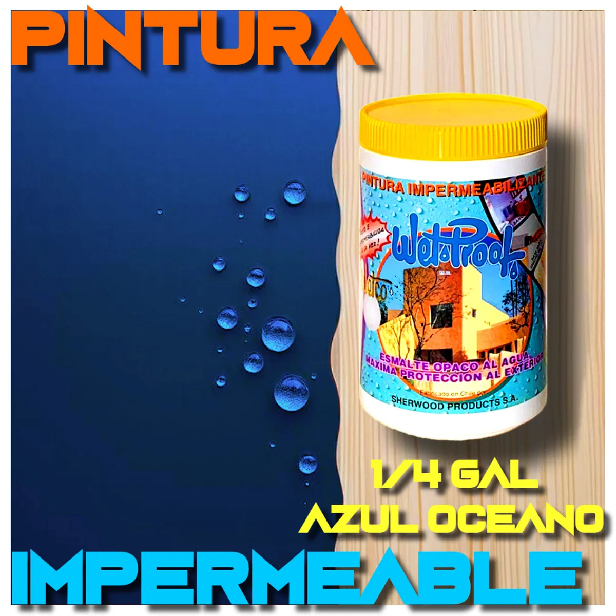 WETPROOF - PINTURA IMPERMEABLE MADERA EXTERIOR PROTECTOR AZUL OCEANO WETCO 1-4 GL